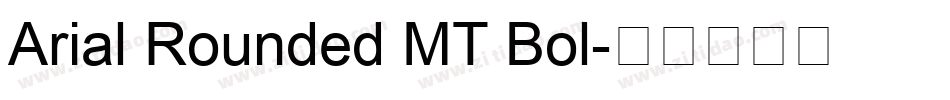 Arial Rounded MT Bol字体转换